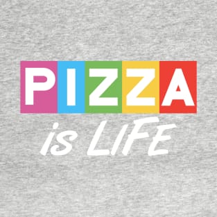 Pizzaislife Game T-Shirt